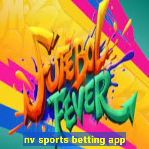 nv sports betting app